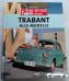 TRABANT - alle Modelle